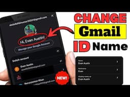 How to Change Gmail ID or Google Account Name Easily in 2025