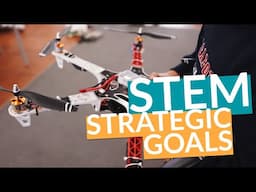 Leveling Up Our STEM Program with Strategic Goals