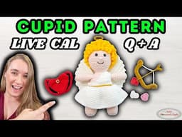 NEW FREE 4-in-1 CUPID Pattern LIVE Crochet Along Q&A