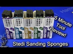 Stedi Sanding Sponges | 5 Minute Tool Review