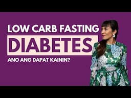 Tamang Pagkain Para Sa May Diabetes