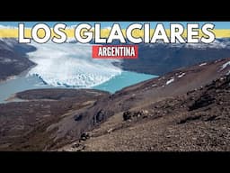 Ice Giants of Argentina: A Journey through Los Glaciares National Park | Travel Guide