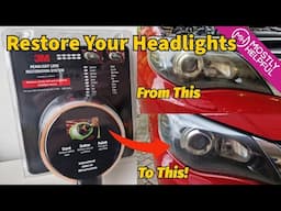 Make your headlights SPARKLE again with a 3M Headlight Restoration Kit