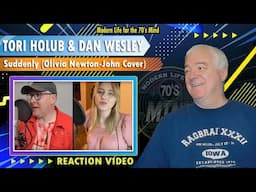 Tori Holub & Dan Wesley "Suddenly - Olivia Newton-John Cover" | Reaction Video