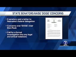 Nebraska lawmakers ask state's federal delegation to launch investigation into DOGE chair Elon Musk