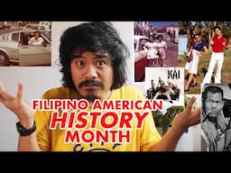 Why Is It Called Filipino American HISTORY Month?