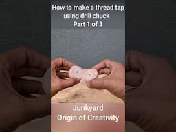 How to make a thread tap using drill chuck part 1 of 3 #woodworkingtoolguide  #woodworking