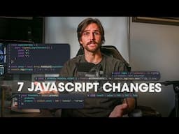 7 JavaScript Changes You Missed in 2024