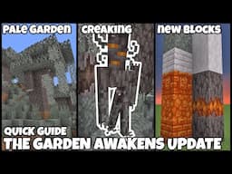 Quick Guide: MINECRAFT THE GARDEN AWAKENS UPDATE