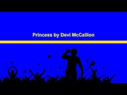 Devi McCallion "Princess" (Karaoke Version)