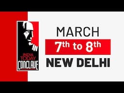 India Today Conclave 2025 On March 7 And 8 In Delhi | 20 Years Of India Today Conclave