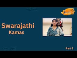 SWARAJATHI | KAMAS | PART3 |SRUSHTI