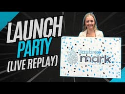 LIVE (RePlay) Launch Party with Lasting Mark!