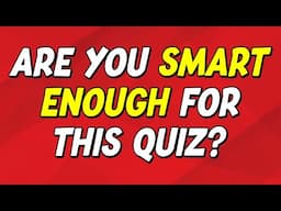 Can You Pass This General Knowledge Quiz? | 50 HARD Questions 🧠