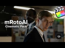 Make it cinematic with AI-powered masking!— mRotoAI Cinematic Pack Tutorial — MotionVFX