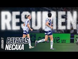 Resumen 📹 J7 Rayadas vs Necaxa - Goleamos en Casa 🤩