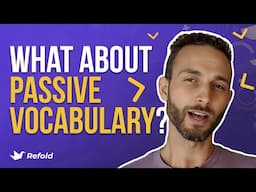 How do I ACTIVATE my passive vocabulary and use it?