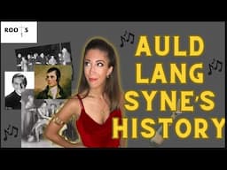 The Surprising History Behind Auld Lang Syne