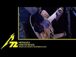 Metallica: Fade to Black (Mexico City, Mexico - September 29, 2024)