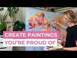 how YOU can make beautiful paintings you feel proud of