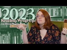 2023 Reading Wrap-Up & 2024 Reading Plans