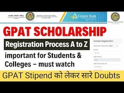 GPAT SCHOLARSHIP REGISTRATION PROCESS | FOR STUDENTS & COLLEGES | A to Z DETAILS