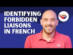 Identifying forbidden liaisons in French | CBF Show 2.08