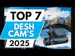 Top 7 Best Desh Cam's In 2025