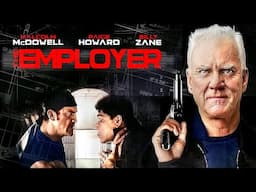 The Employer | Malcolm McDowell, Billy Zane | THRILLER | Full Movie in English 💎