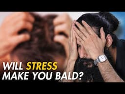 Stress से Hair Loss होता है? What's The Solution? | Bearded Chokra