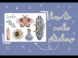 how to make stickers