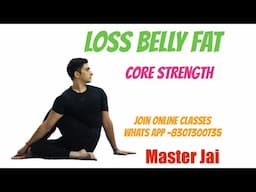 ❤️‍🔥Core strength and weight loss yoga with Master Jai