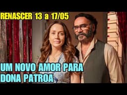 RENASCER 13/05 a 18/05 - RACHID E DONA PATROA VIVEM UM ROMANCE PROIBIDO