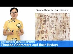 Introduction to Chinese Characters and their History