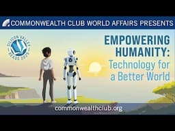 Silicon Valley Reads 2025 Empowering Humanity: Technology for a Better World