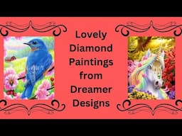 WOW!! Look at These Beautiful Diamond Paintings from Dreamer Designs