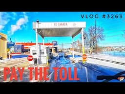 PAY THE TOLL | My Trucking Life | Vlog #3263