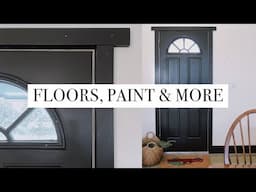 Finishing The Floors, Painting, & More | This Little Farmhouse