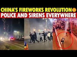 China Erupts in Fireworks Revolution! On New Year’s Eve, Police Swarm the City, Sirens Everywhere