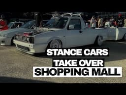 THE BEST STANCE CARS SHOW UP !!!🔥🔥🔥