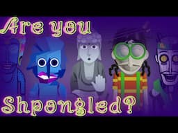 Are you Shpongled? | -Incredibox: Shpongle- mix