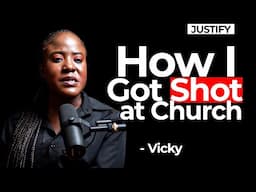 How I Got Shot at Church - Vicky