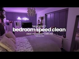 *REALISTIC* BEDROOM SPEED CLEAN🧼 | FEBRUARY 2025