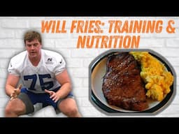 Will Fries 🎙️ Football Strength & Nutrition in High School 💪