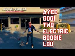 Ayce Gogi two electric Boogaloo