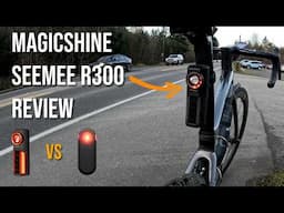 Magicshine SEEMEE R300 Radar Tail Light Review | Garmin Varia Comparison