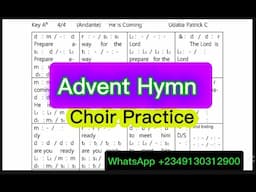 Advent Hymn - Choir Practice