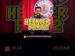 Heckler🥂 #indianstandupcomedian #standupcomedy #comedy #standupcomedyclub #standup #funny