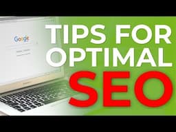 How To Get Optimal SEO For Your Blogs and Website