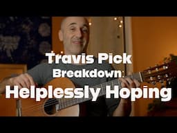 Travis Pick Breakdown: Helplessly Hoping by Crosby, Stills, and Nash